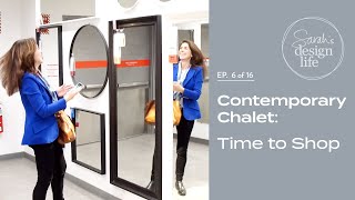 Contemporary Chalet: "Time to Shop" - Furnishing the Chalet! (Ep. 6)