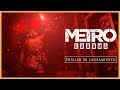 Metro Exodus - Tráiler de Lanzamiento [Español]