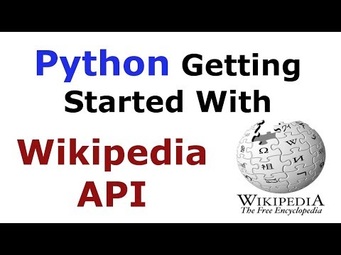 Python Getting Started With Wikipedia API | Scrapping Wikipedia