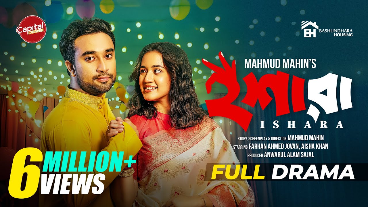 Ishara | Full Drama | ইশারা | Farhan Ahmed Jovan | Aisha Khan | Capital Drama | New Natok 2025