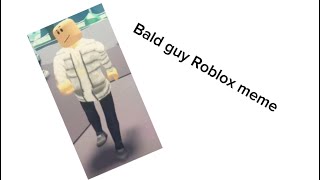 Bald Guy Dancing In Roblox Lol