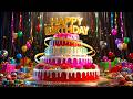The Perfect Birthday Song 2026 Beautiful Birthday Cake Celebration mp3