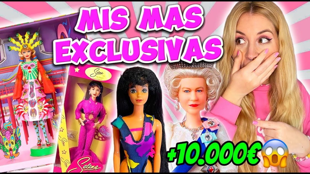 MIS BARBIES MAS EXCLUSIVAS 😱 os digo el precio de mi BARBIE MAS CARA!