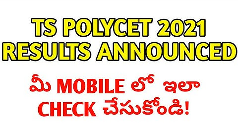 Ts polycet 2021 results declared| How to check Ts polycet results 2021 Basara iiit admissions 2021