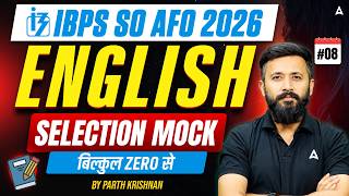 IBPS SO AFO 2026 English | IBPS SO AFO English Mock Test #8 | IBPS SO AFO English MCQs By Parth Sir