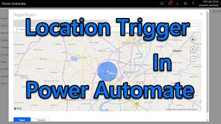Location Based Trigger or Geo fencing in Microsoft Power Automate or MS Flow screenshot 4