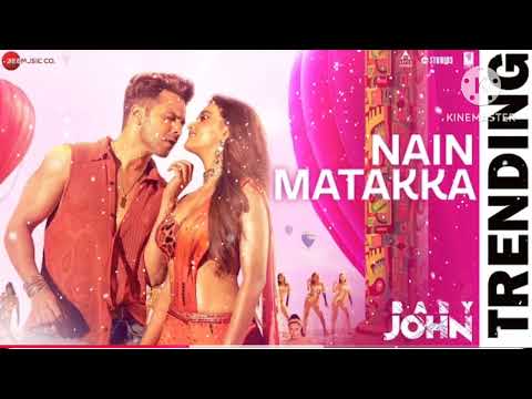//Nain Matakka | Baby John | VarunDhawan, Keerthy Suresh, Diljit Dosanjh |Dhee, Thaman S, #trending