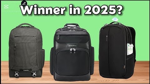 Best Laptop Backpack 2025 - Top 5 Best Laptop Backpacks 2025