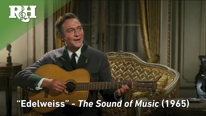 Edelweiss from The Sound of Music (Official HD Video)