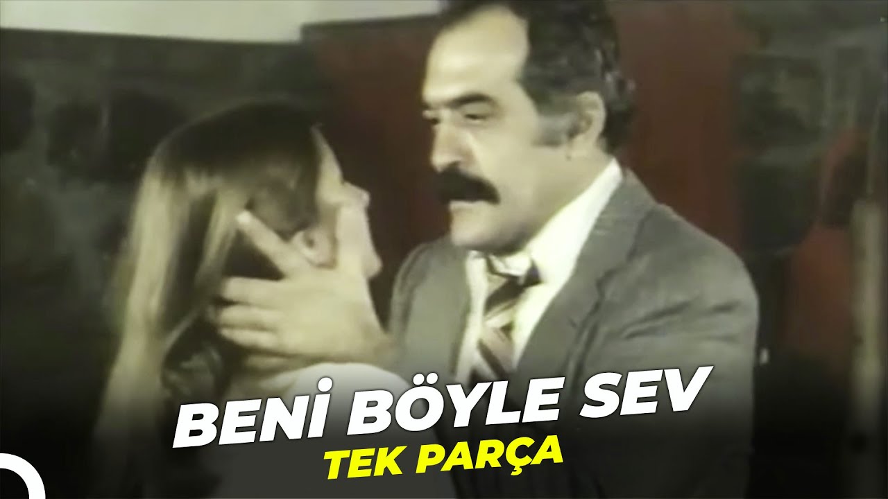 Beni Böyle Sev Fikret Hakan Eski Türk Filmi Full İzle YouTube