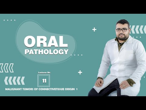 Oral patology  -  Connective tissue malignant tumors  1