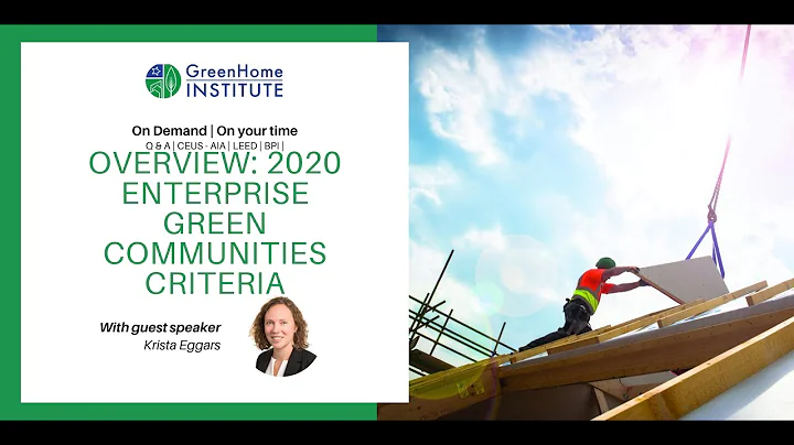 Overview  2020 Enterprise Green Communities Criteria