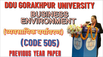 DDU M.COM 1ST SEMESTER|| BUSINESS ENVIRONMENT|| PREVIOUS YEAR PAPER