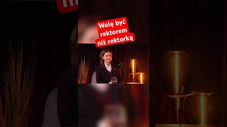 #MariaMazur: Wolę być rektorem niż rektorką #wywiad #Kobietawkrawacie