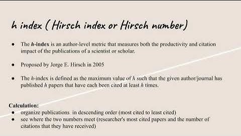 Hirch index  (h-index) | Citation Index (Notes Included)