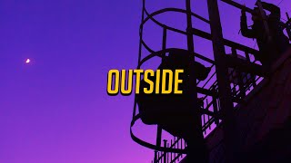 Weston Estate - Outside (Lyrics)