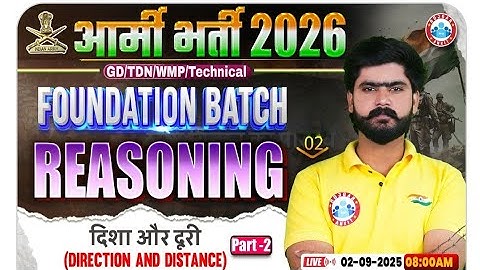 Army GD Reasoning Class 2026 |Direction & Distance | Foundation Batch Class 02 |Kuldeep Sir