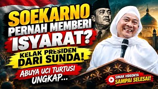 RAMALAN SOEKARNO BAHWA KELAK ORANG SUNDA AKAN JADI PRESIDEN | ABUYA UCI TURTUSI #abuyauci #shorts 