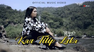 Yelse - Kau Titip Luka ( Official Music Video )