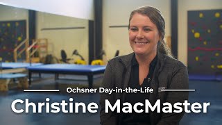 A Day in the Life with Physical Therapist Christine MacMaster