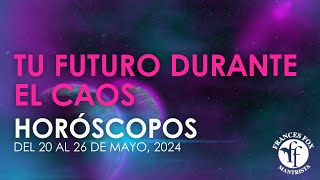 HOROSCOPOS 20-26 de mayo, 2024