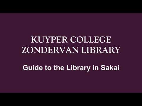 Tutorial: Library in Sakai - Kuyper College