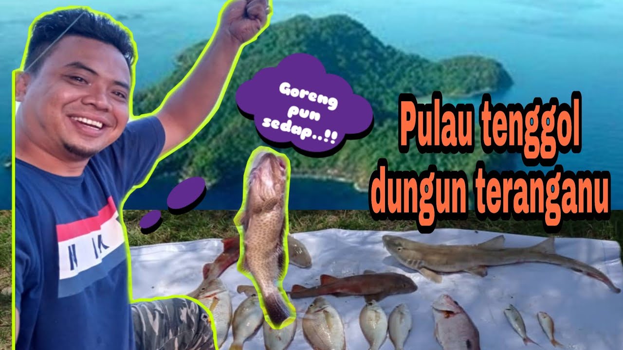 Trip memancing dari jeti Kuala dungun ke pulau tenggol ...