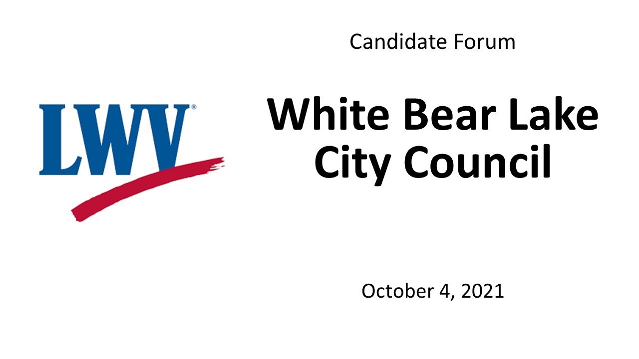 White Bear Lake City Council Candidate Forum 2021 YouTube