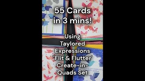 55 Cards in 3 mins! NO TALKING  SCT Crop & Create March 2025  Taylored Expressions  Flit & Flutter