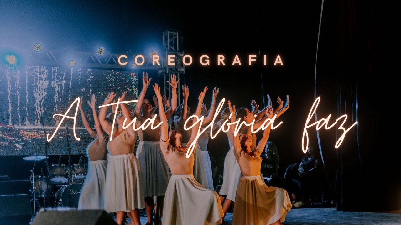 Coreografia A Tua glória faz - Exército da Paz