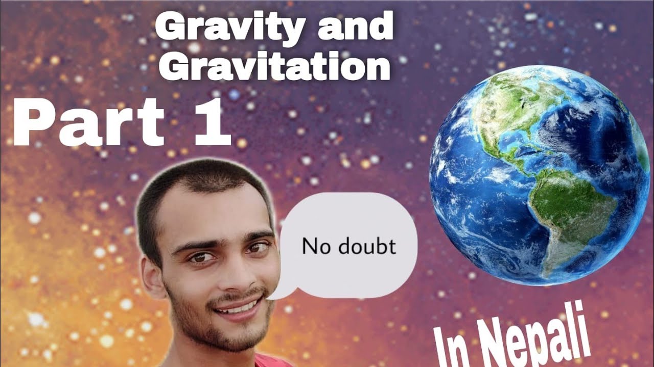 Force, gravity, gravitation and Newton's universal law of gravitation