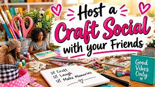 Host a Craft Social