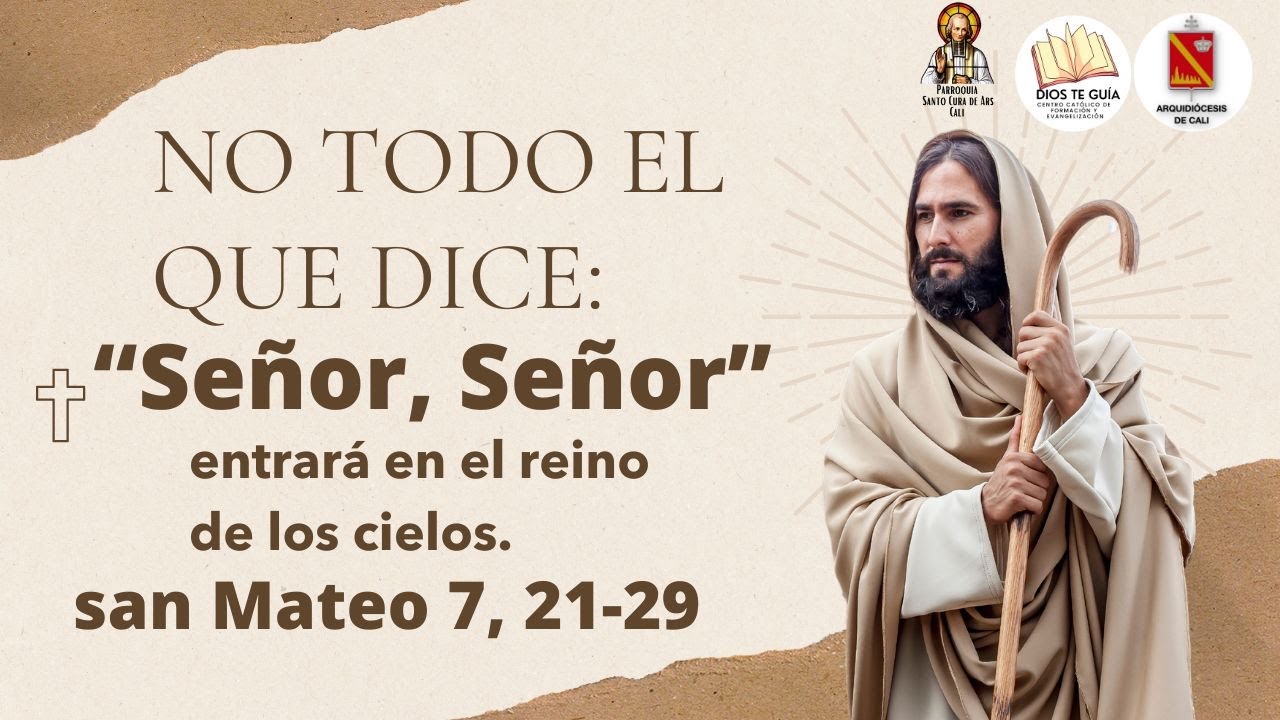 No Todo El Que Me Dice Señor