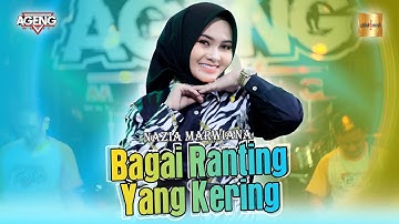 Nazia Marwiana ft Ageng Music - Bagai Ranting Yang Kering (Official Live Music)
