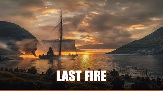 Last Fire - Viking Funeral Hymn (Nordic Burial Dirge) | Medieval War Chant