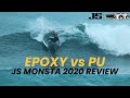 Epoxy vs pu  js hyfi monsta 2020 review  wooly tv 23