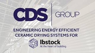 CDS Group | Engineering Efficient Ceramic Drying Systems for Ibstock