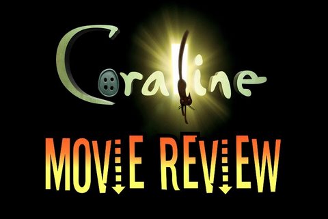 Coraline Movie Review By Scene-Stealers.c...