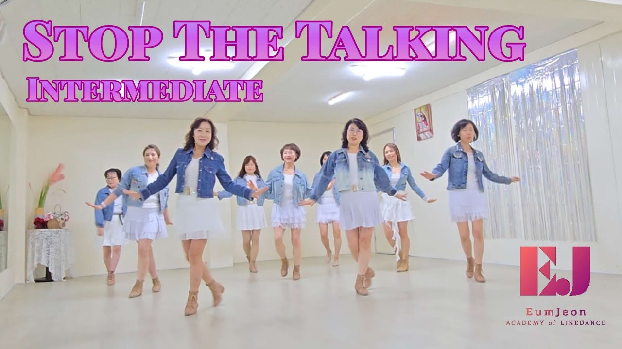 Stop the Talking-linedance-(Intermediate)이제이라인댄스 김음전