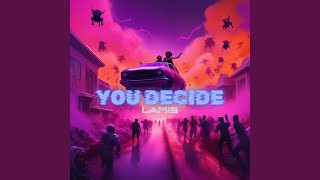 Download Lagu You Decide MP3 Download Lagu You Decide MP3