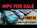 MPV MURAH HARGA PECAH | PROTON EXORA CFE TURBO DAN CPS | MPV BESAR DAN SELESA | HARGA TERMURAH |ARSW