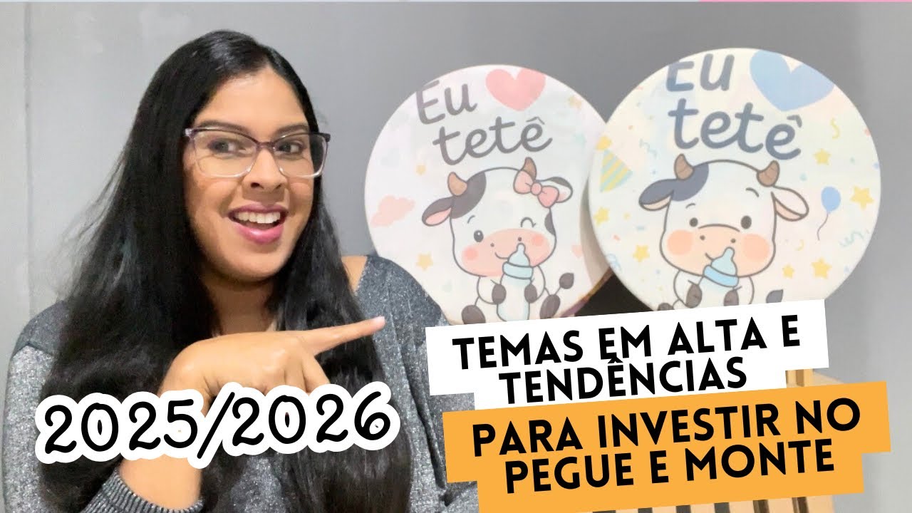 Temas em ALTA e TENDÊNCIAS para você investir no pegue e monte em 2025 / 2026