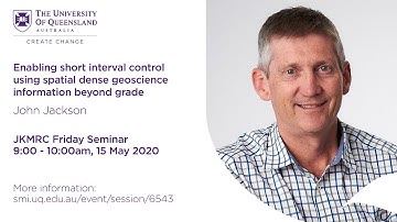 John Jackson - Enabling short interval control using spatial dense geoscience info beyond grade
