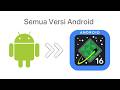 Setiap Versi Android dijelaskan Dalam 22 Menit