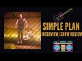 Simple Plan Interview/Show Review