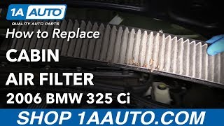 How to Replace Cabin Filter 01-06 BMW 325Ci E46
