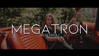 Nicki Minaj - MEGATRON (Lyrics)