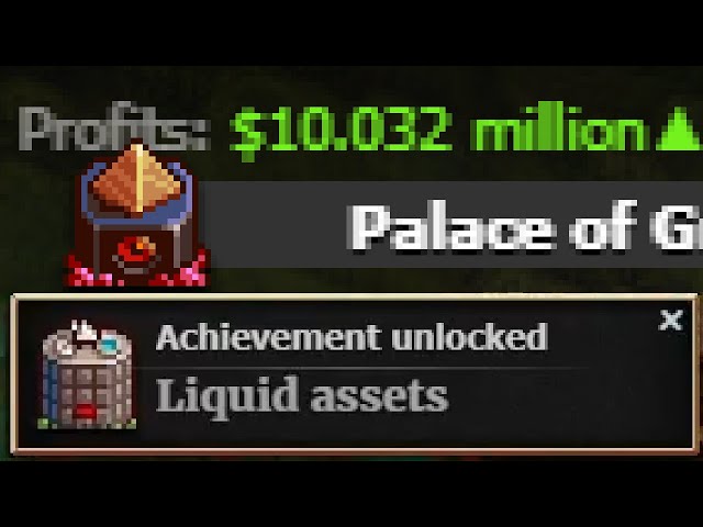 Is there any way to get the Liquid assets achievement more easily?