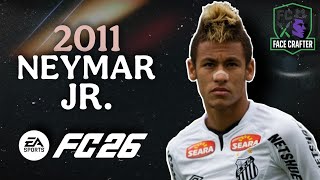 How To Make 2011 Neymar Jr. in EA FC 26 | Young Neymar Pro Clubs Face Creation Tutorial FC 26