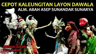 Cepot Leungiteun Layon Dawala Bambang Surya Ningrat Full Lakon Wayang Golek Asep Sunandar Sunarya Cepot Leungiteun Layon Dawala Bambang Surya Ningrat Full Lakon Wayang Golek Asep Sunandar Sunarya